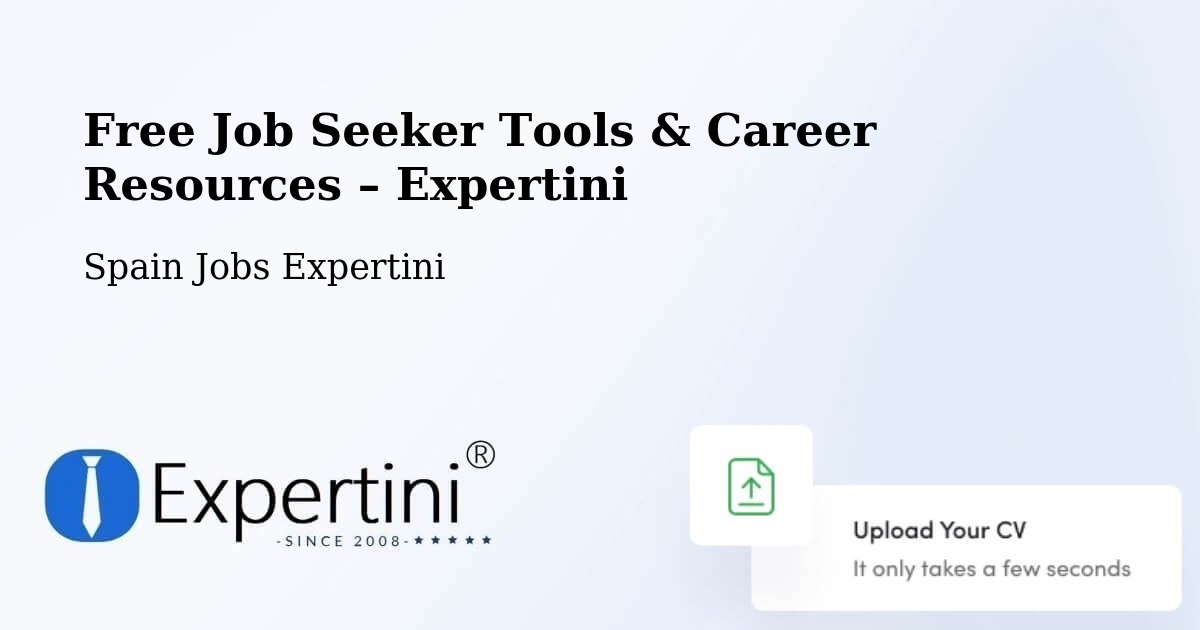 Free Job Seeker Tools & Career Resources – Alboraya - Alboraya, Spain Jobs Expertini